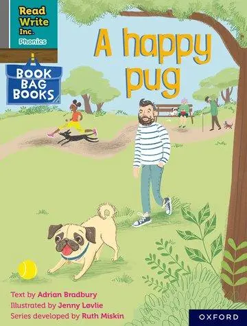 Cover: 9780198420729 | Read Write Inc. Phonics: A happy pug (Grey Set 7 Book Bag Book 1)