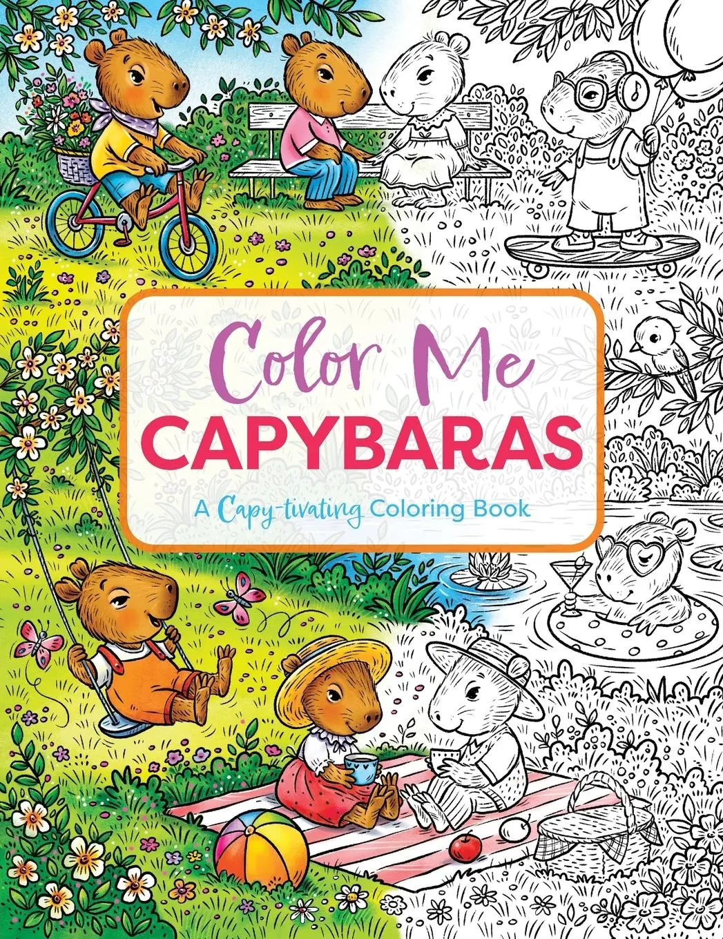 Cover: 9781400340729 | Color Me Capybaras | A Capy-Tivating Coloring Book | Press | Buch