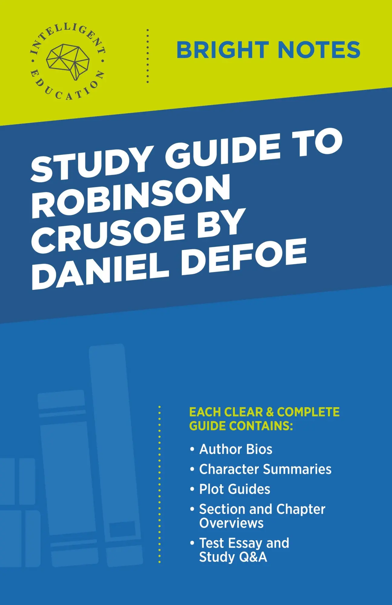 Cover: 9781645420729 | Study Guide to Robinson Crusoe by Daniel Defoe | Intelligent Education