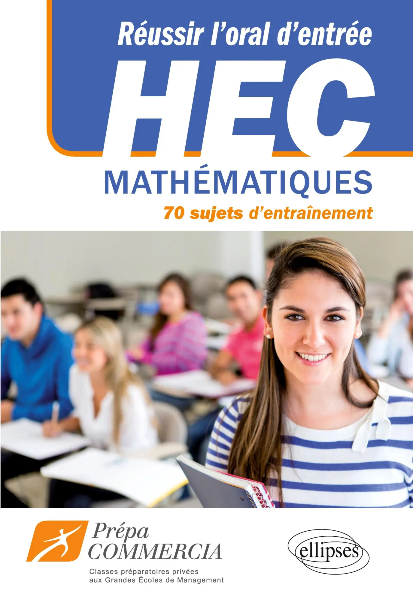 Cover: 9782729880729 | Réussir l'oral d'entrée à HEC et ESCP : 100 sujets d'entraînement