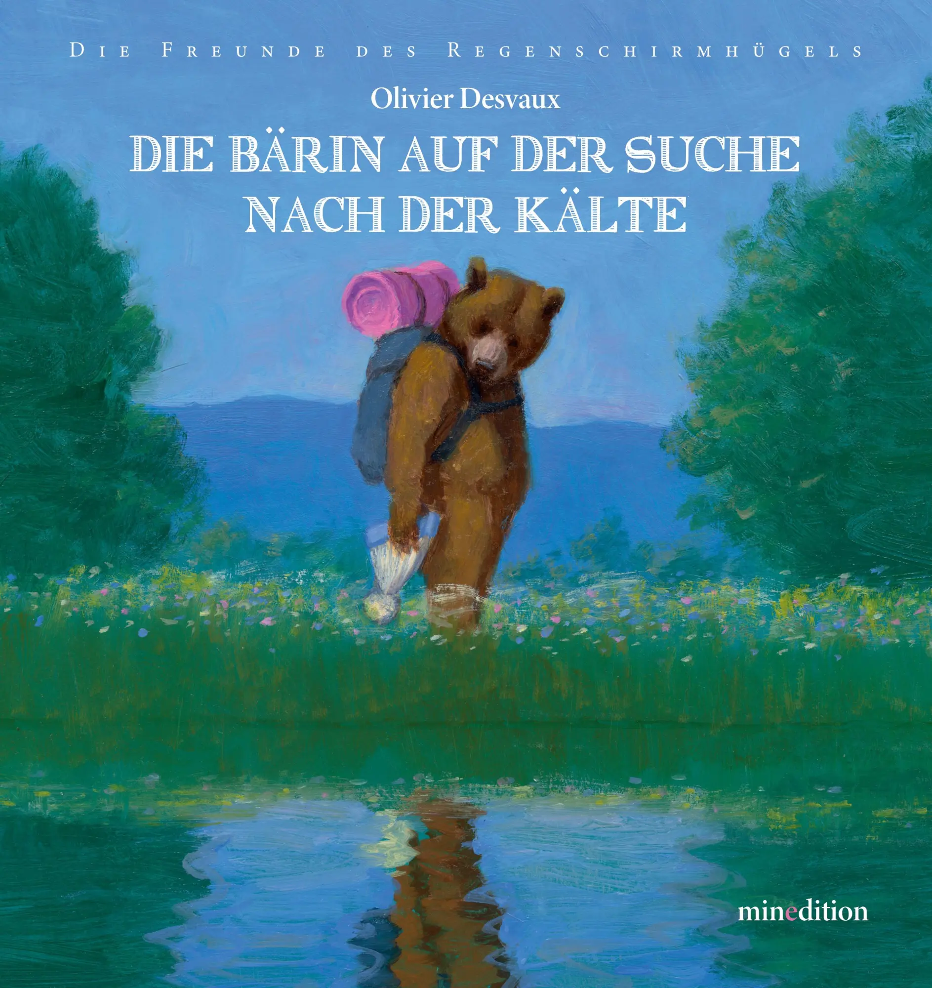 Cover: 9783039340729 | Die Bärin auf der Suche nach der Kälte | Olivier Desvaux | Buch | 2025