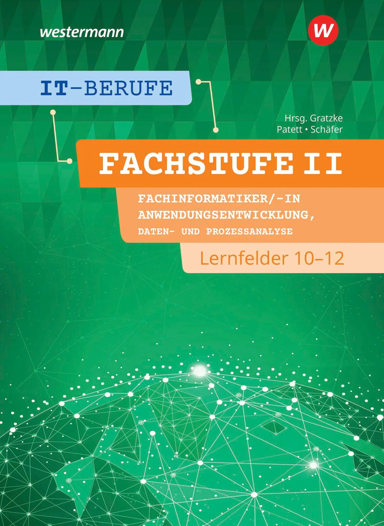 Cover: 9783142200729 | IT-Berufe. Fachstufe II Fachinformatiker/-in Anwendungsentwicklung,... Cover: 9783142200729 | IT-Berufe. Fachstufe II Fachinformatiker/-in Anwendungsentwicklung,...