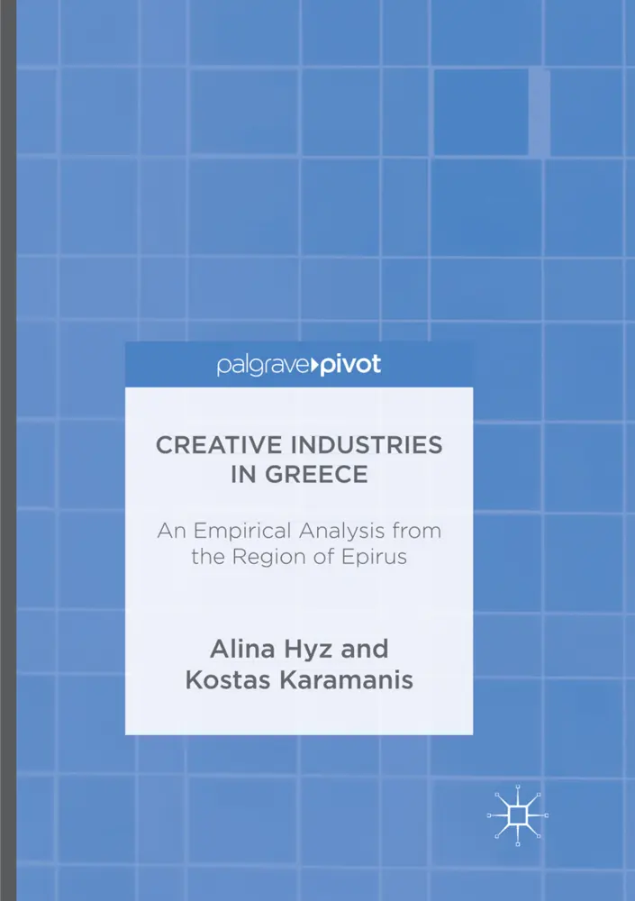 Cover: 9783319820729 | Creative Industries in Greece | Alina Hyz (u. a.) | Taschenbuch | x