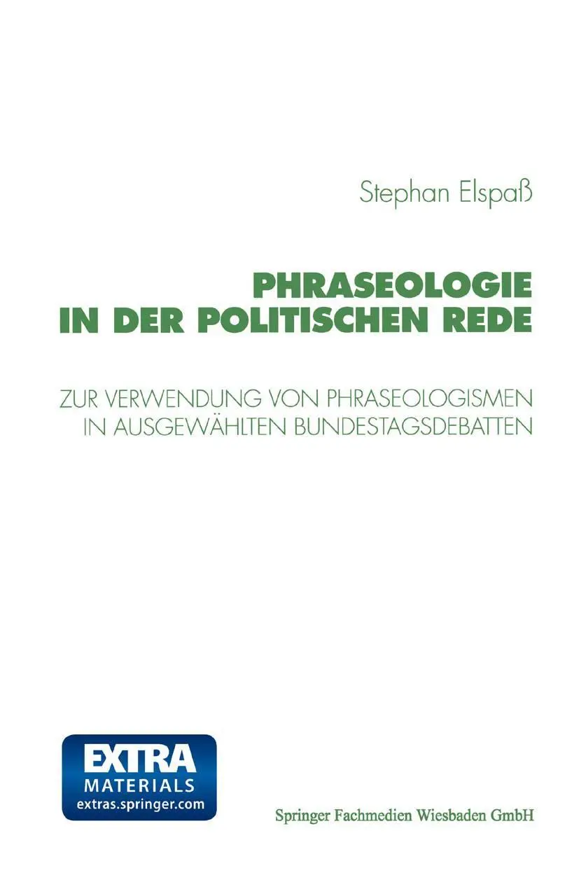 Cover: 9783531130729 | Phraseologie in der Politischen Rede | Stephan Elspaß | Taschenbuch
