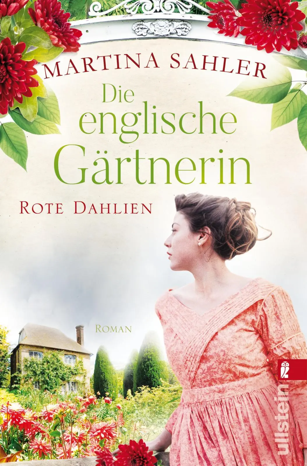 Cover: 9783548060729 | Die englische Gärtnerin - Rote Dahlien | Martina Sahler | Taschenbuch