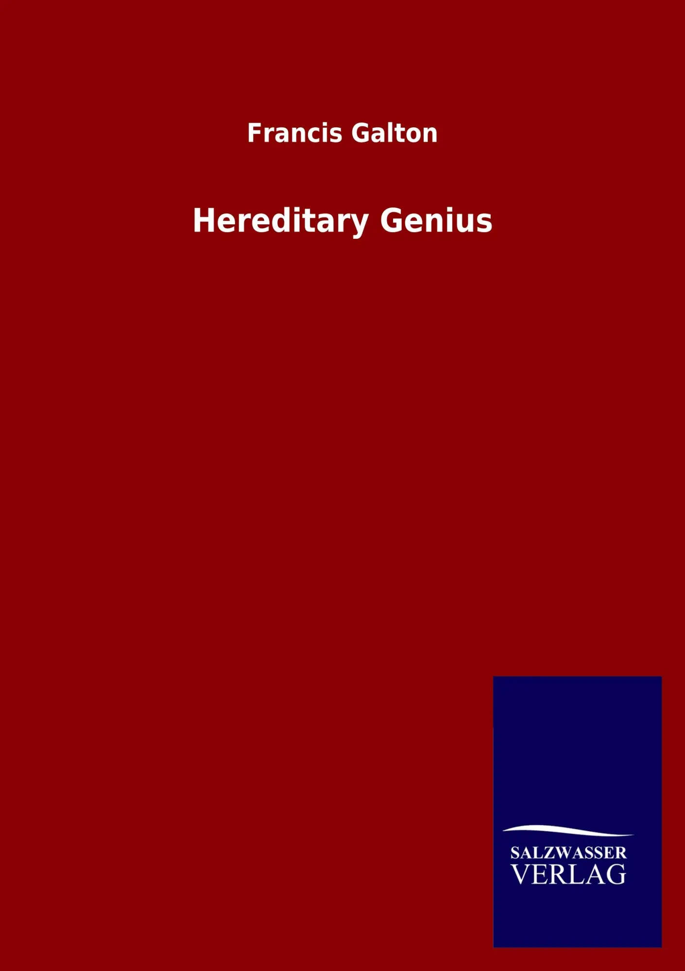 Cover: 9783846050729 | Hereditary Genius | Francis Galton | Taschenbuch | 400 S. | Englisch