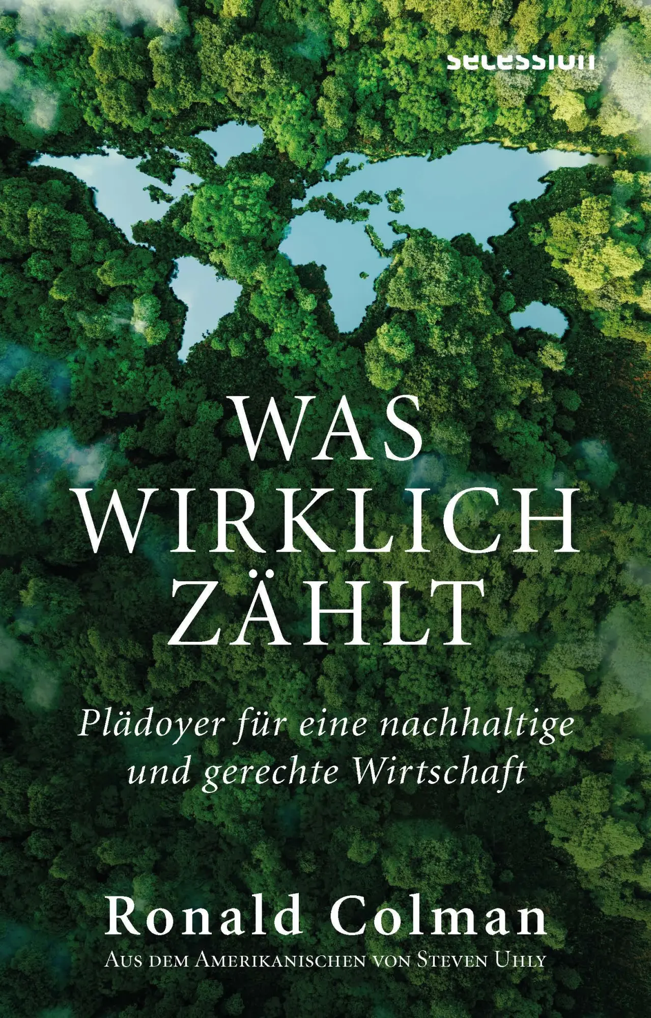 Cover: 9783966390729 | Was wirklich zählt | Ronald Colman | Taschenbuch | 528 S. | Deutsch