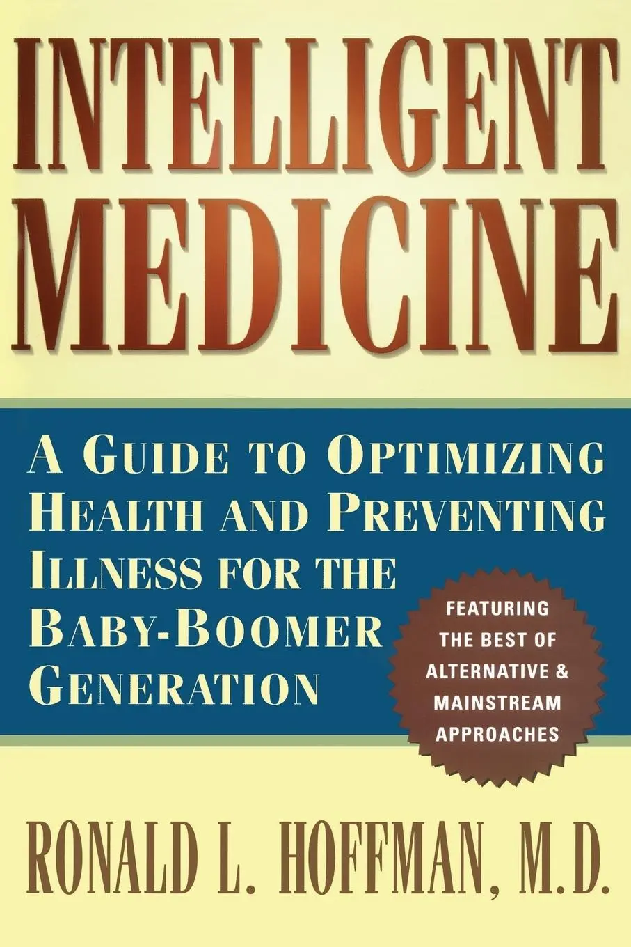 Cover: 9780684810829 | Intelligent Medicine | Ronald L. Hoffman | Taschenbuch | Englisch
