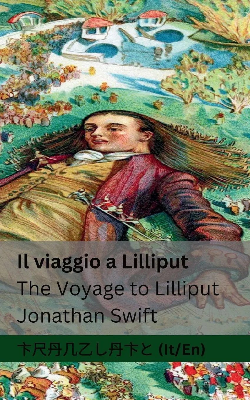 Cover: 9781835660829 | Il viaggio a Lilliput / The Voyage to Lilliput | Jonathan Swift | Buch