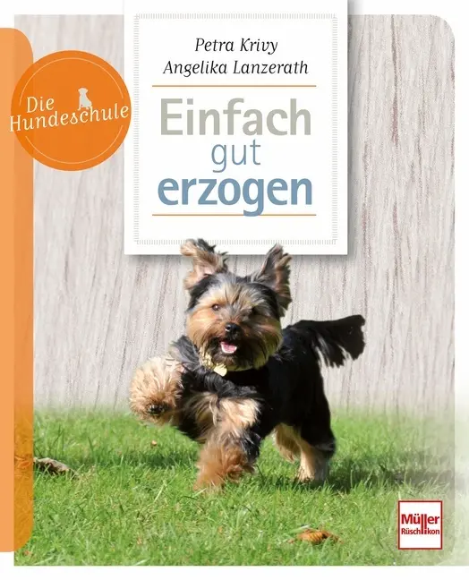 Cover: 9783275020829 | Einfach gut erzogen | Petra Krivy (u. a.) | Taschenbuch | 96 S. | 2016