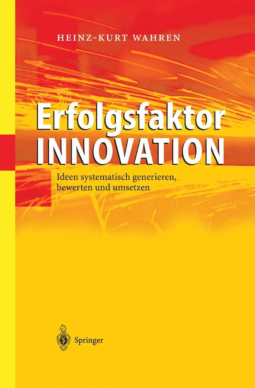 Cover: 9783540030829 | Erfolgsfaktor Innovation | Heinz-Kurt Wahren | Buch | x | Deutsch