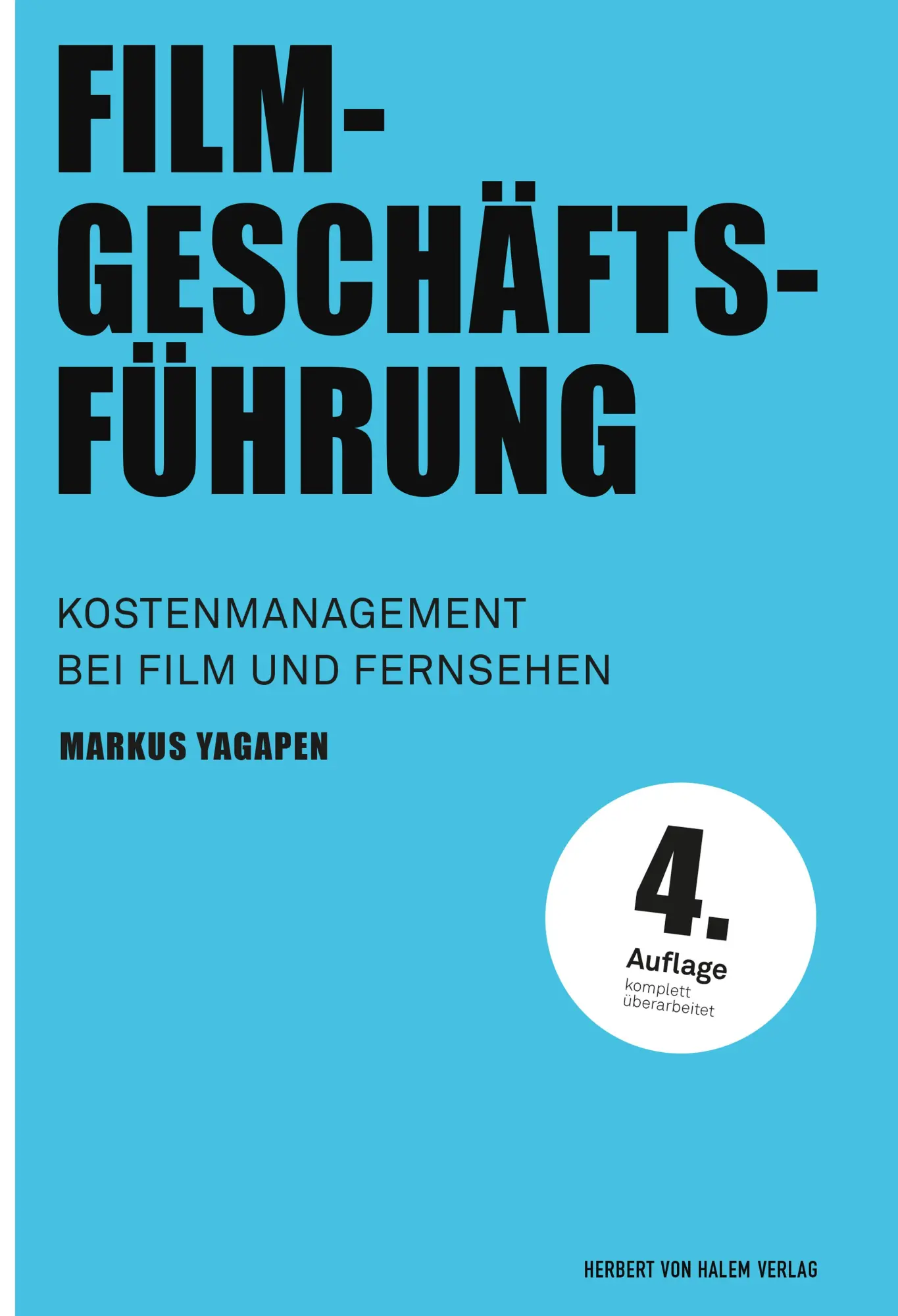 Cover: 9783744520829 | Filmgeschäftsführung | Kostenmanagement bei Film und Fernsehen | Buch