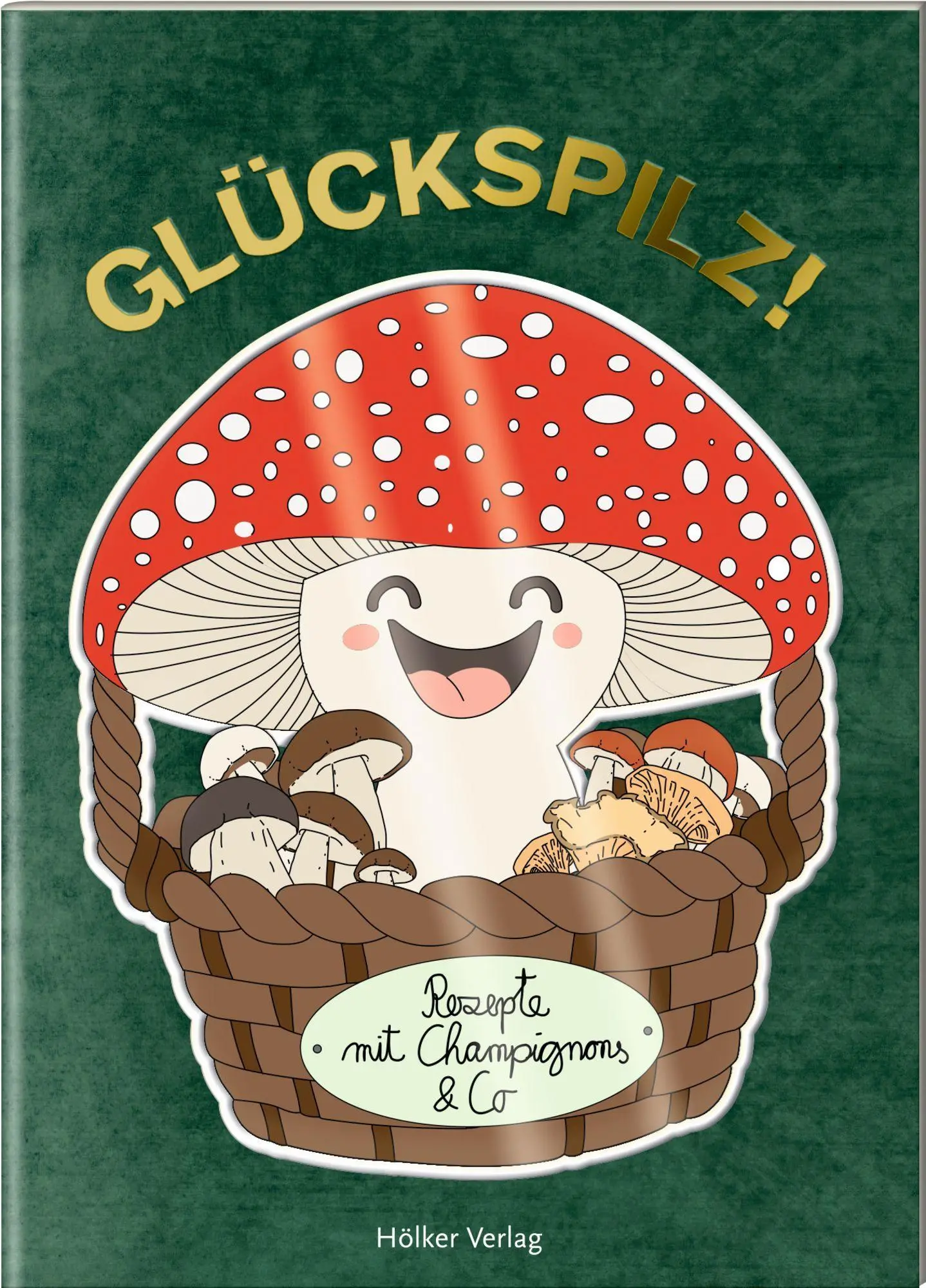 Cover: 9783756710829 | Glückspilz! | Rezepte mit Champignons &amp; Co | Amélie Graef | Buch