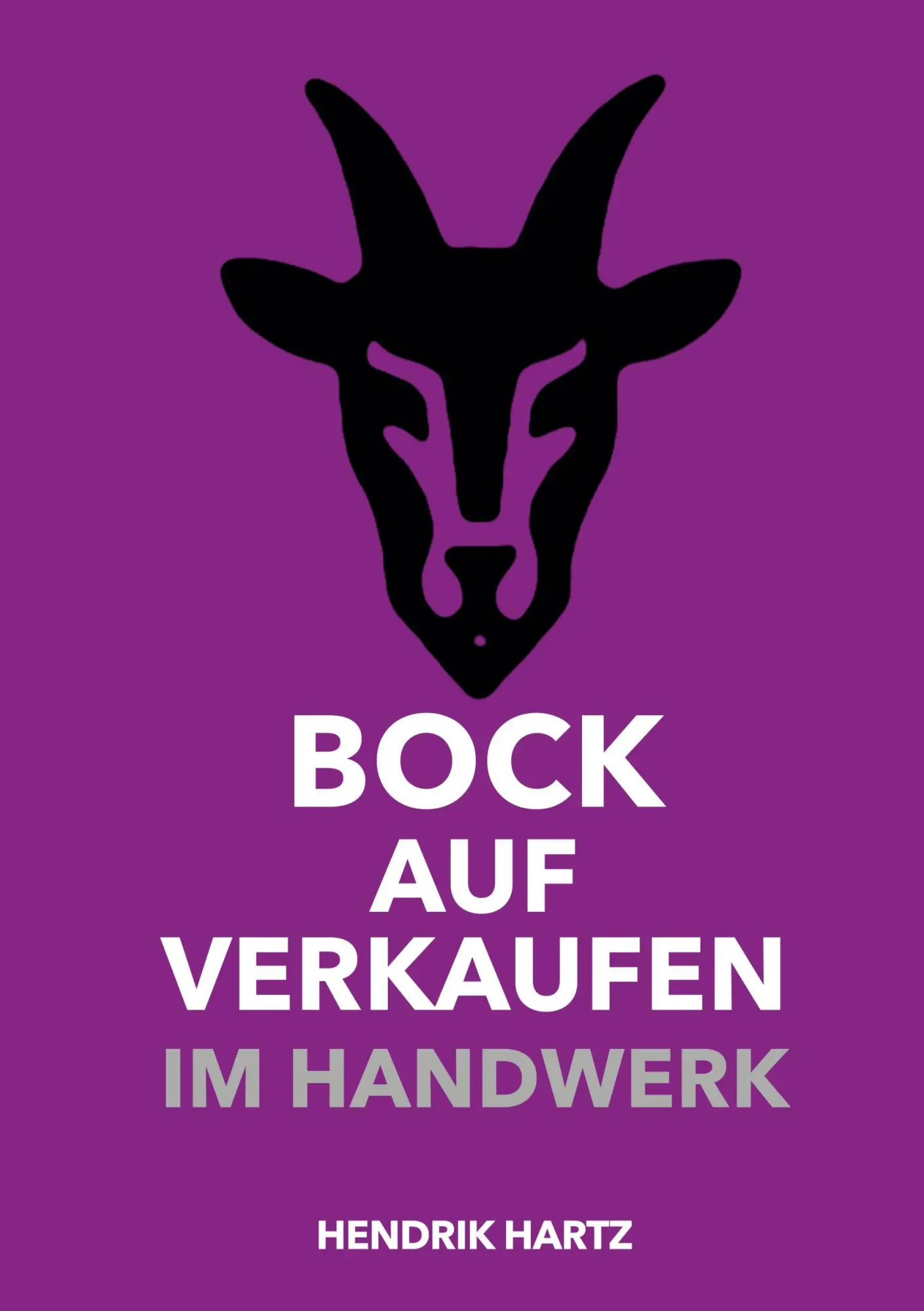 Cover: 9783819480829 | Bock auf Verkaufen im Handwerk | Hendrik Hartz | Taschenbuch | 316 S.
