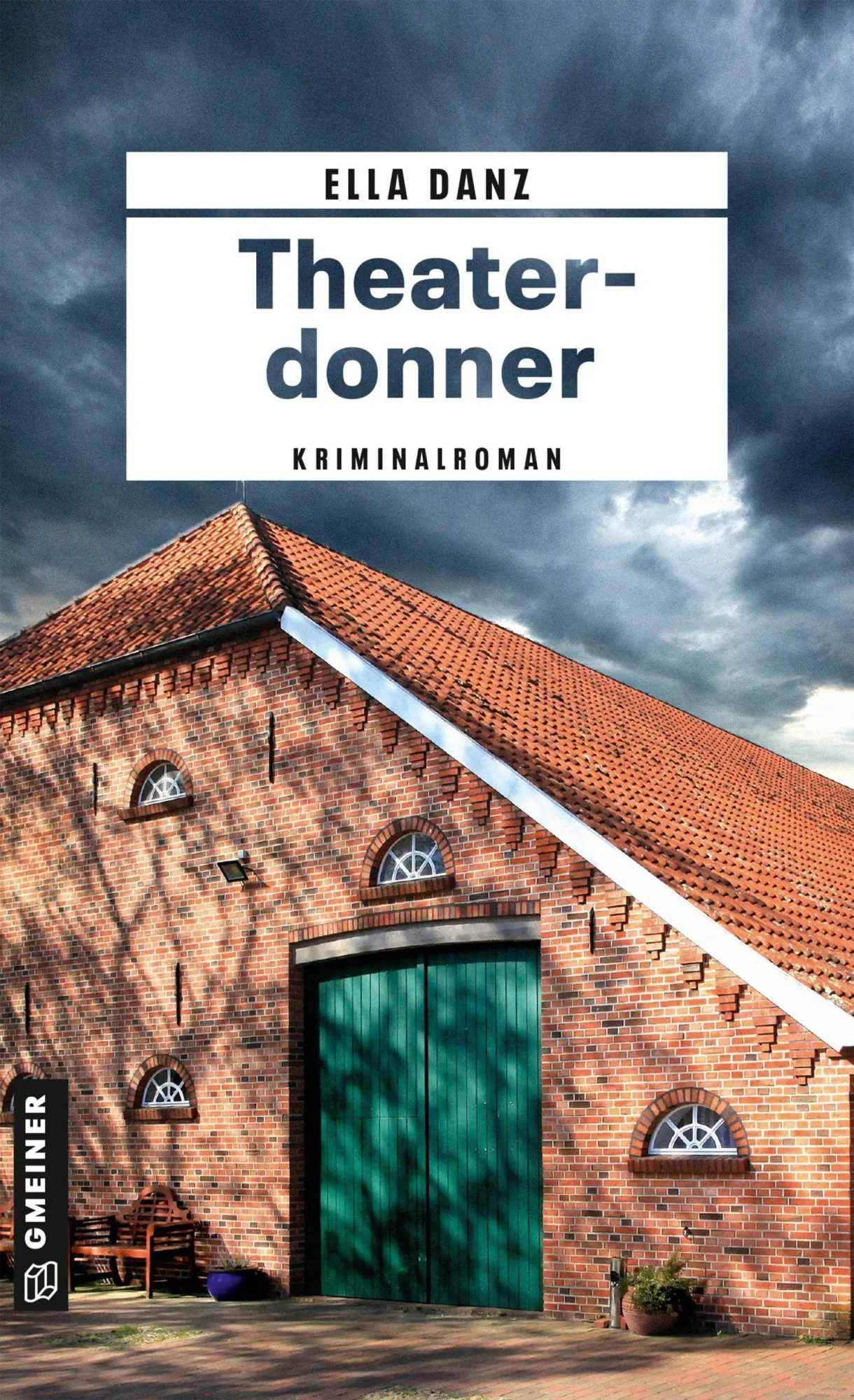 Cover: 9783839280829 | Theaterdonner | Angermüllers 13. Fall | Ella Danz | Taschenbuch | 2026