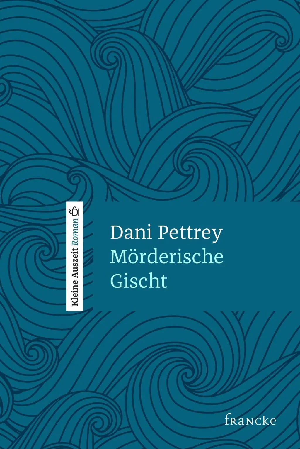 Cover: 9783963620829 | Mörderische Gischt | Kleine Auszeit | Dani Pettrey | Buch | 185 S.