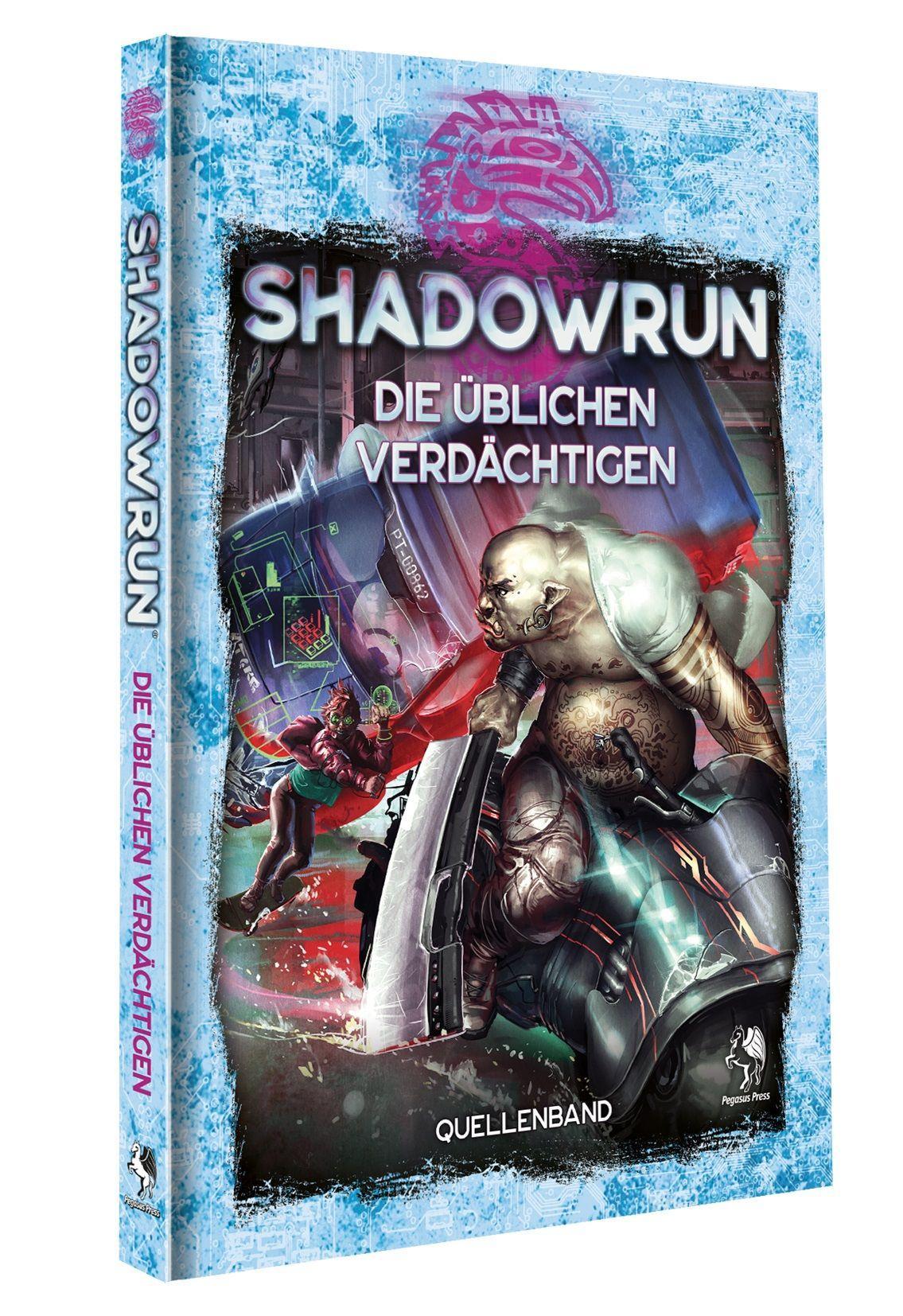 Cover: 9783969280829 | Shadowrun: Die üblichen Verdächtigen (Hardcover) | Buch | Gebunden