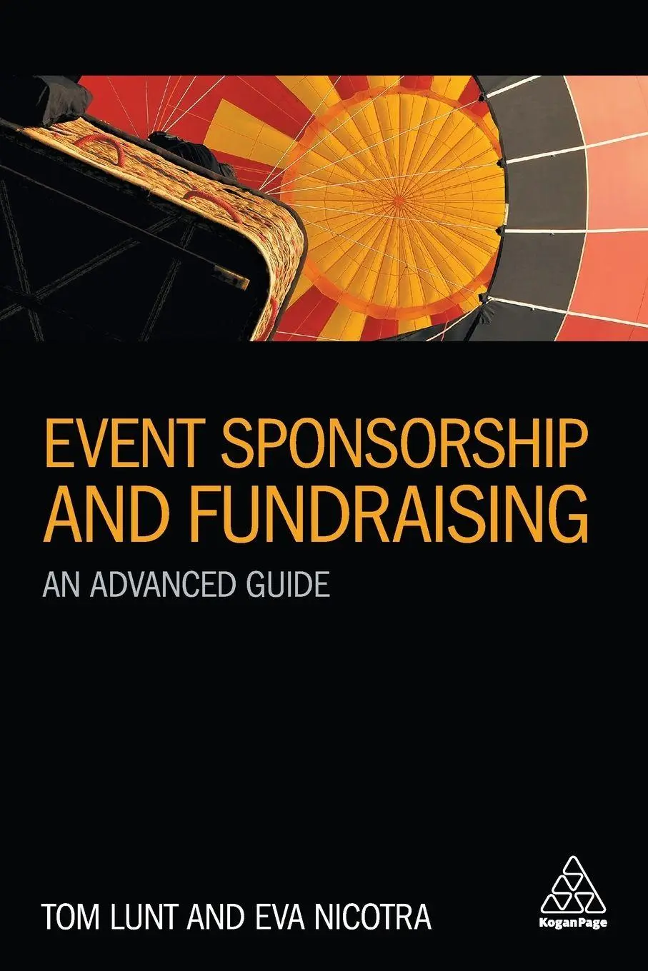 Cover: 9780749480929 | Event Sponsorship and Fundraising | An Advanced Guide | Lunt (u. a.)