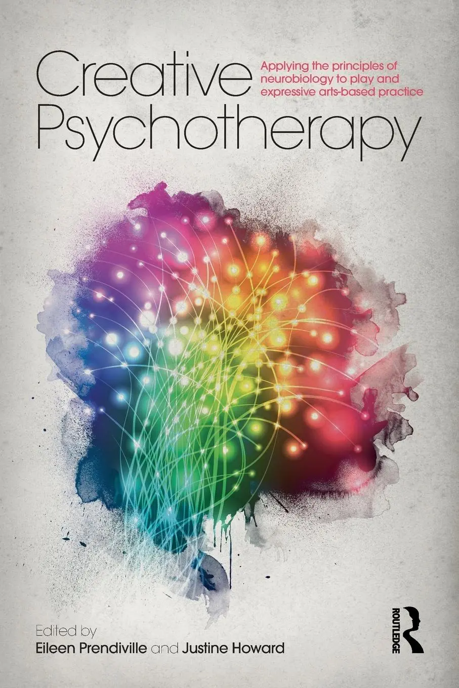 Cover: 9781138900929 | Creative Psychotherapy | Eileen Prendiville (u. a.) | Taschenbuch