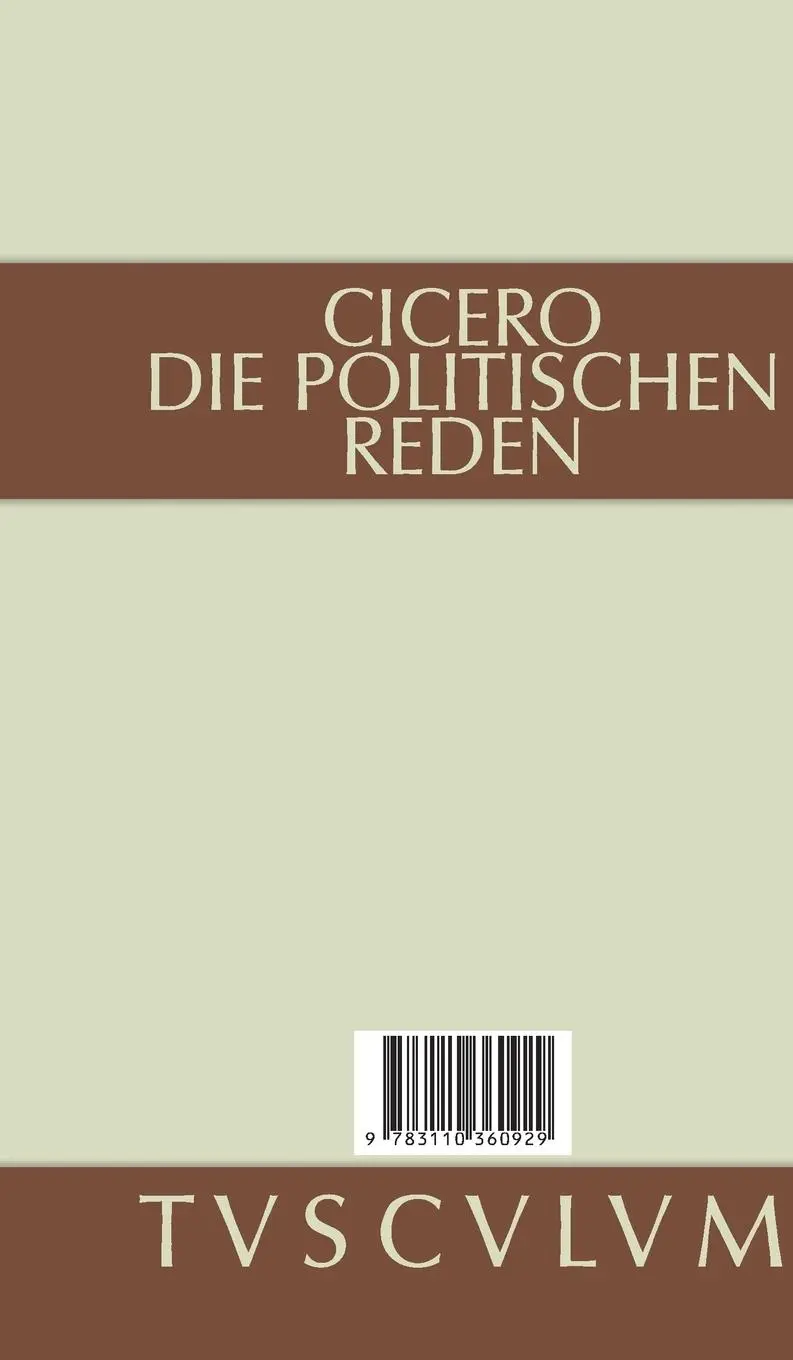 Rückseite: 9783110360929 | Marcus Tullius Cicero: Die politischen Reden. Band 2 | Cicero | Buch