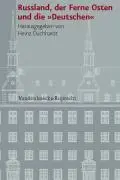 Cover: 9783525100929 | Russland, der Ferne Osten und die 'Deutschen' | Heinz Duchhardt | Buch