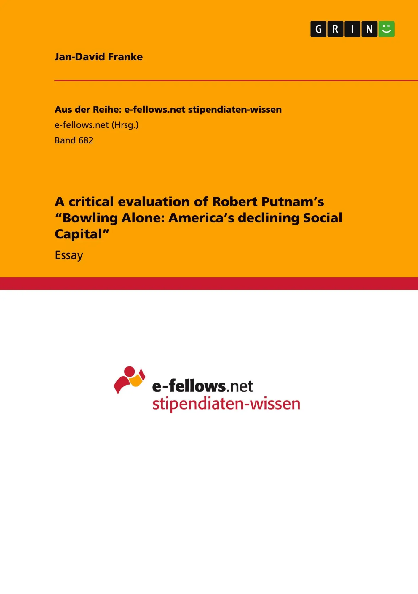 Cover: 9783656400929 | A critical evaluation of Robert Putnam's "Bowling Alone: America's...