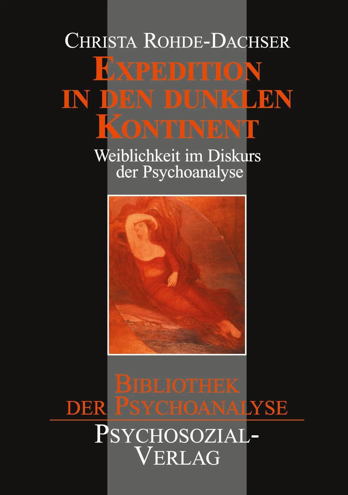 Cover: 9783898060929 | Expedition in den dunklen Kontinent | Christa Rohde-Dachser | Buch