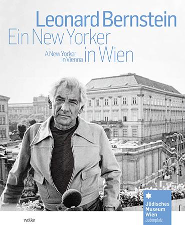 Cover: 9783955930929 | Leonard Bernstein | Ein New Yorker in Wien / A New Yorker in Vienna