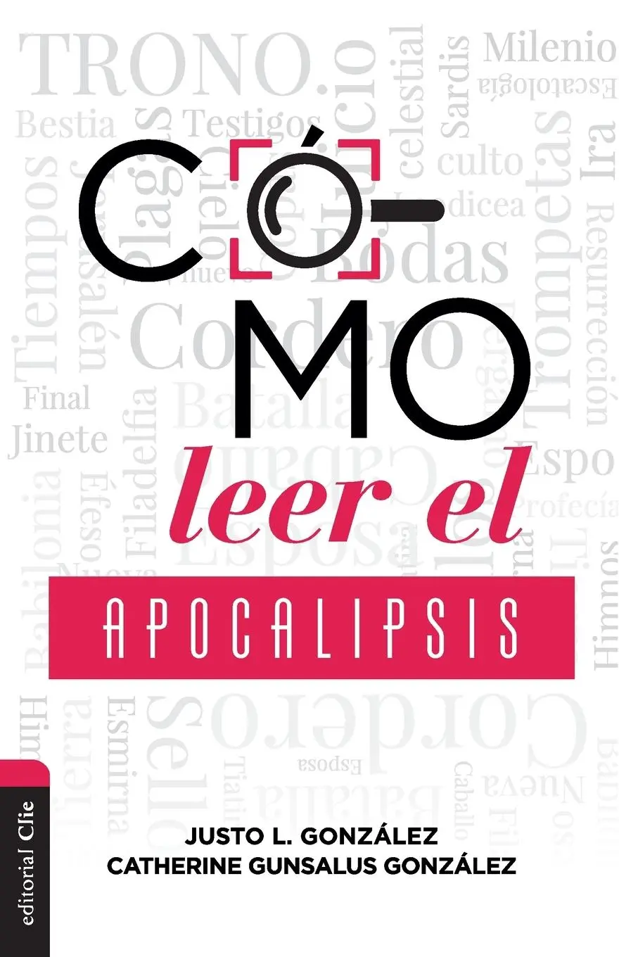 Cover: 9788417620929 | Cómo leer el Apocalipsis | Justo L. Gonzalez (u. a.) | Taschenbuch