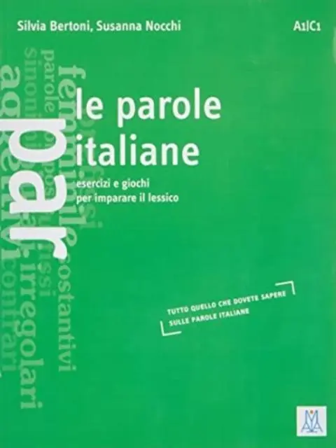 Cover: 9788886440929 | Le parole italiane | Silvia Bertoni (u. a.) | Taschenbuch | 2003