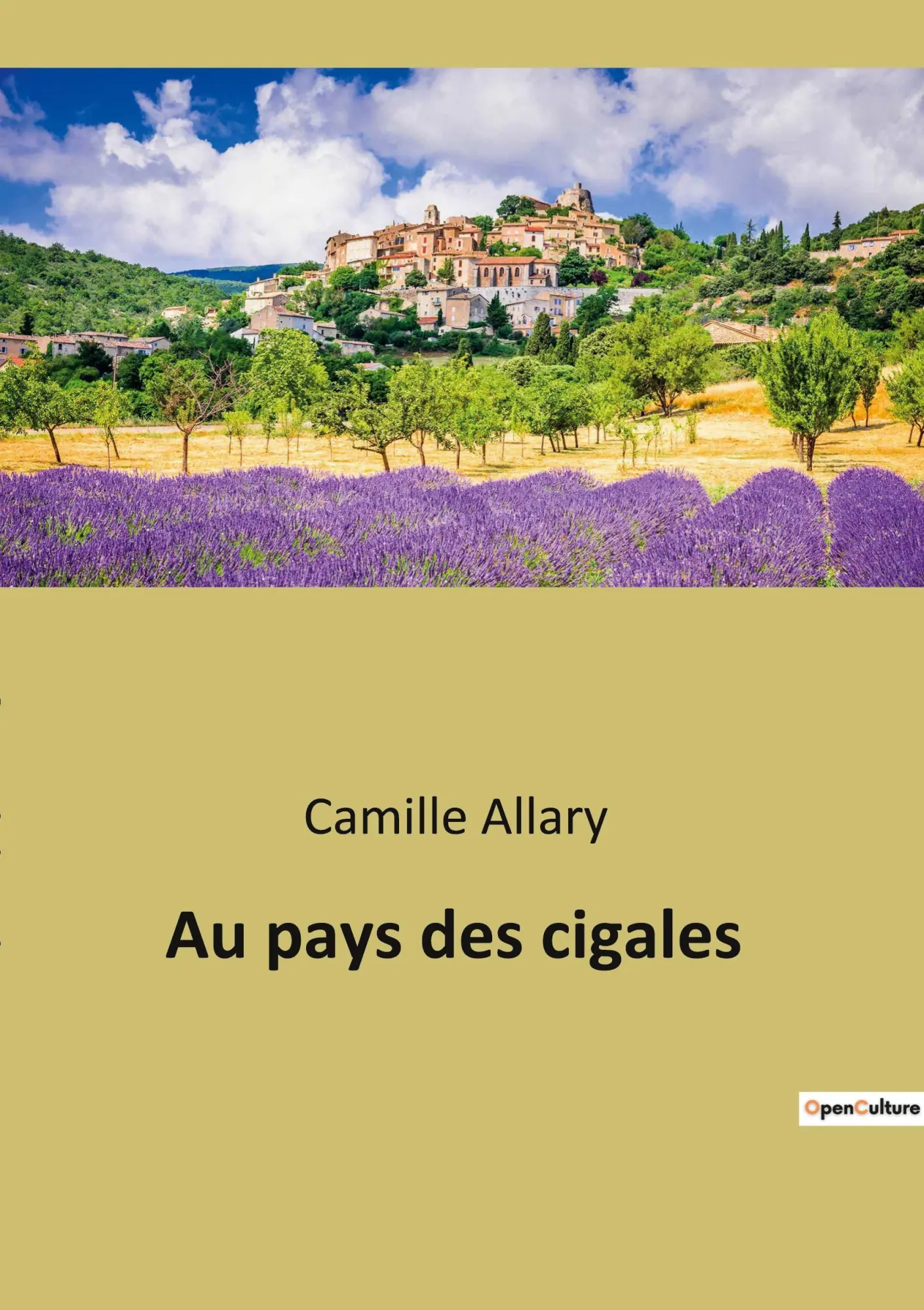 Cover: 9791041940929 | Au pays des cigales | Camille Allary | Taschenbuch | Französisch