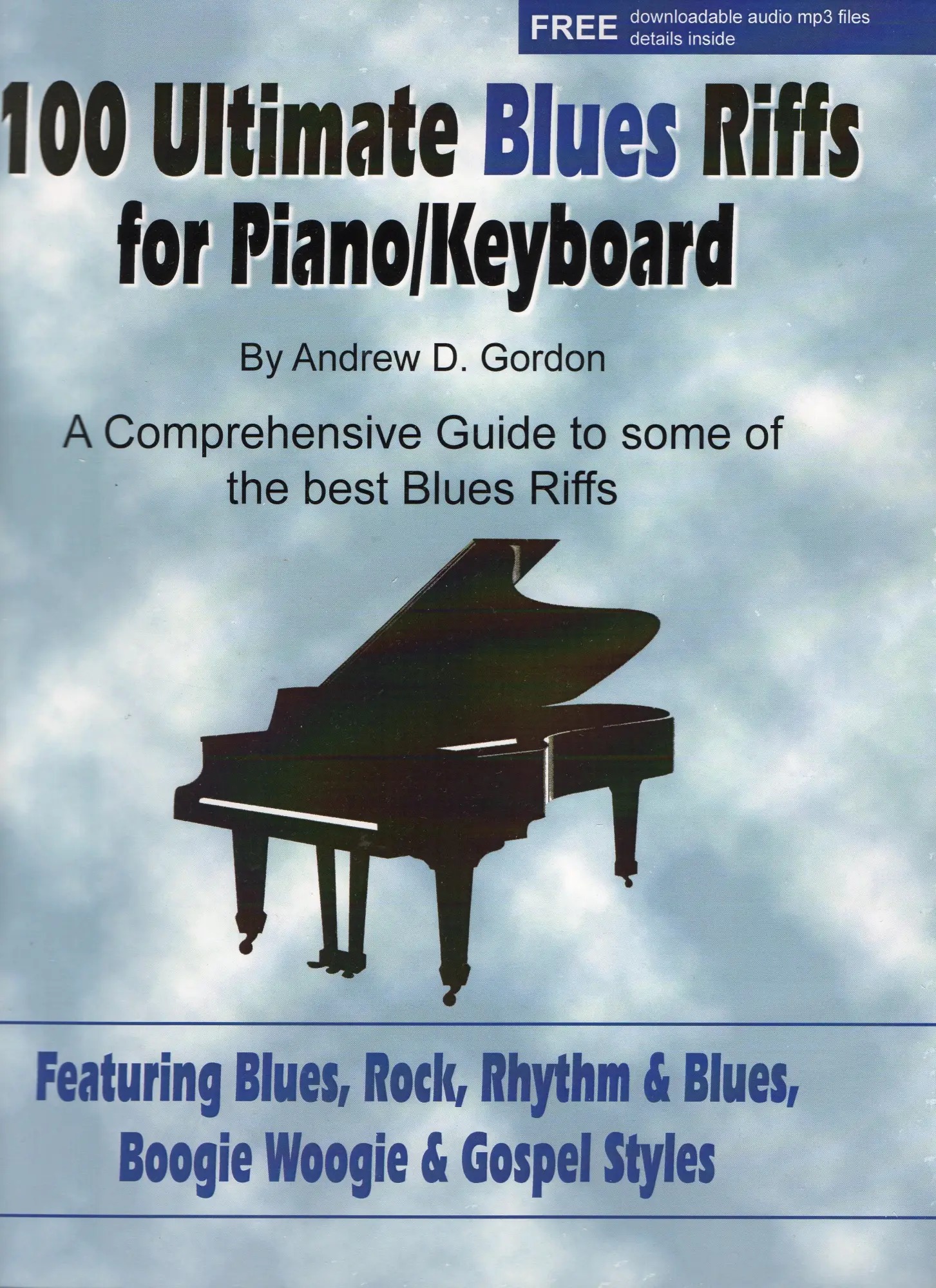 Cover: 663389101029 | 100 Ultimate Blues Riffs | 100 Ultimate Series | Buch + CD