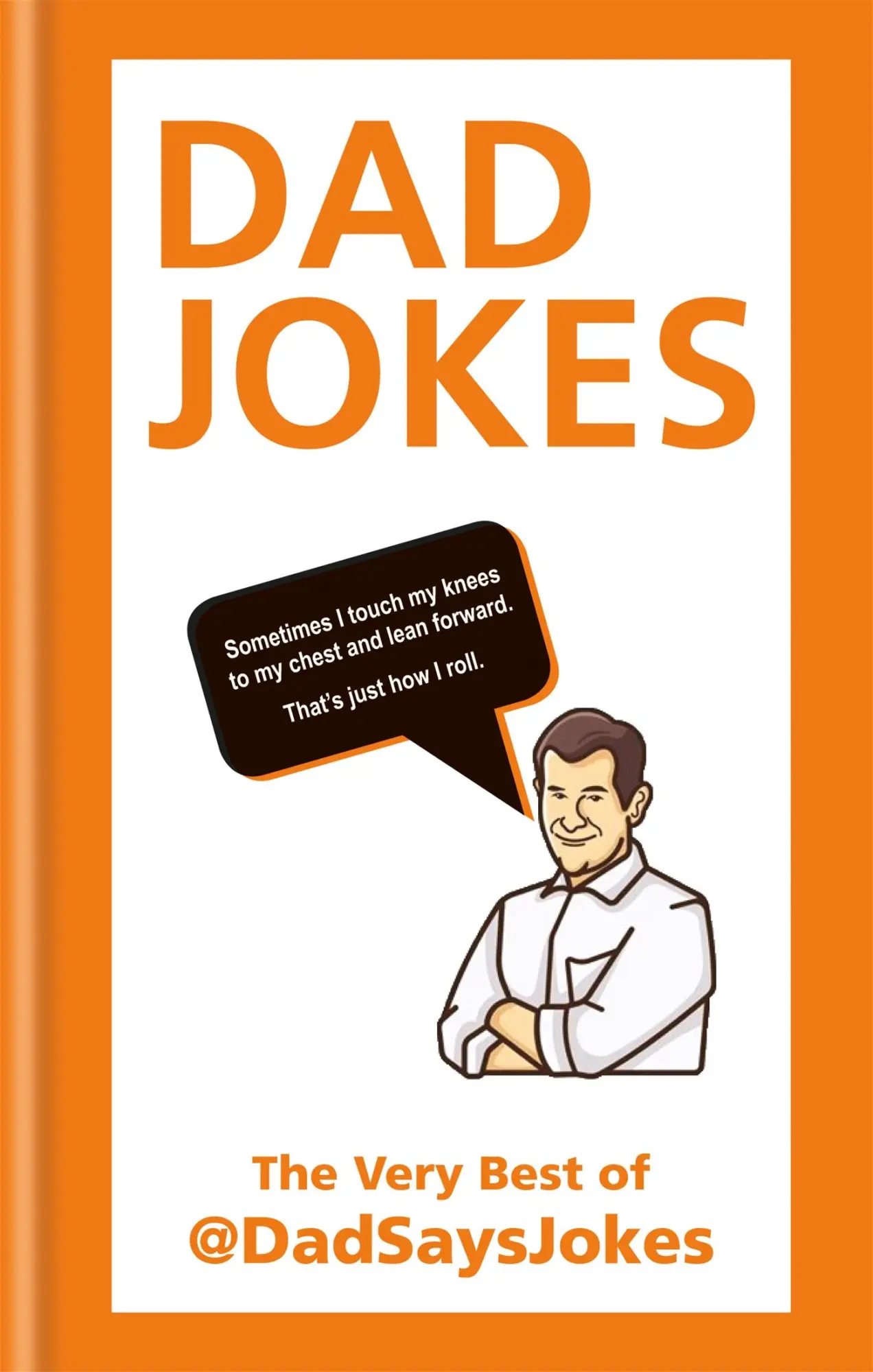 Cover: 9781788401029 | Dad Jokes | The Very Best of @Dadsaysjokes | Dad Says Jokes | Buch
