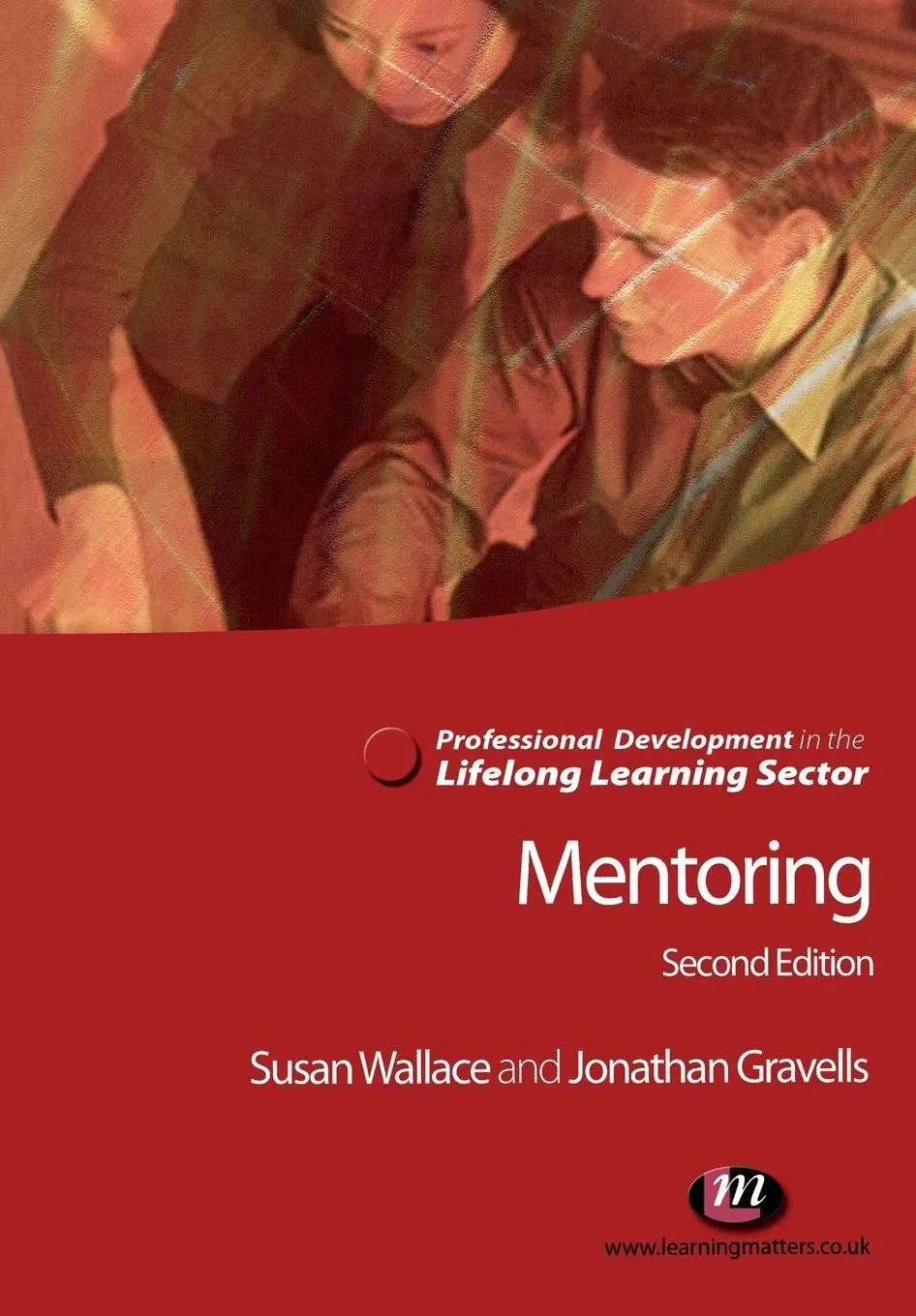 Cover: 9781844451029 | Mentoring in the Lifelong Learning Sector | Jonathan Gravells (u. a.)