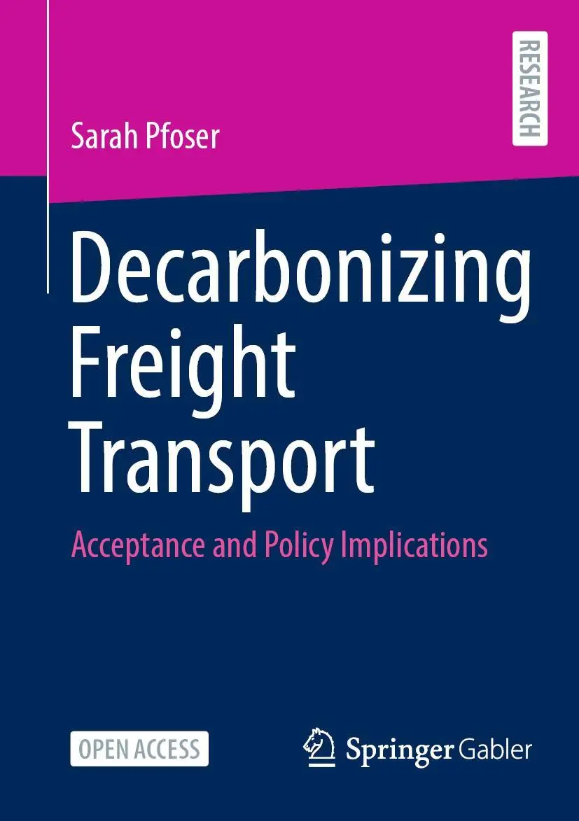 Cover: 9783658371029 | Decarbonizing Freight Transport | Acceptance and Policy Implications