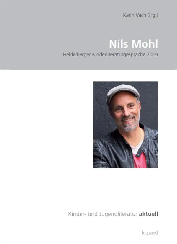 Cover: 9783968481029 | Nils Mohl | Heidelberger Kinderliteraturgespräche 2019 | Karin Vach