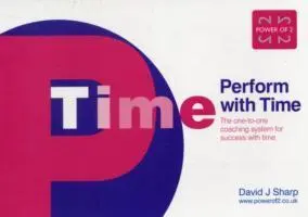 Cover: 9780953981229 | Sharp, D: Perform with Time | David J. Sharp | Taschenbuch | Englisch