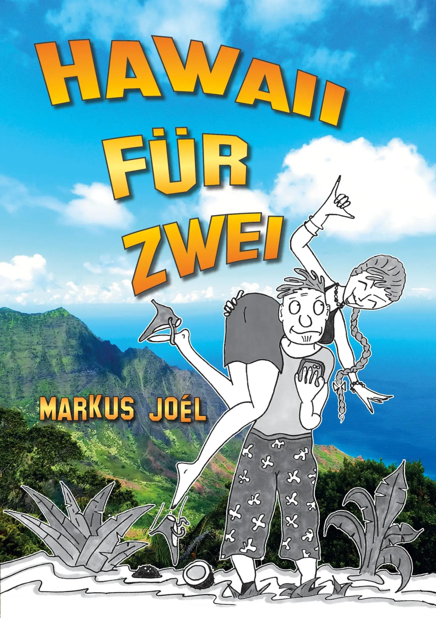 Cover: 9783755751229 | Hawaii für Zwei | Markus Joel | Taschenbuch | Paperback | 476 S.