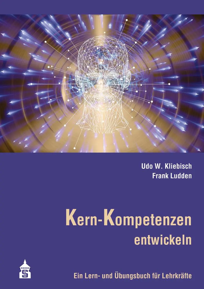 Cover: 9783834021229 | Kern-Kompetenzen entwickeln | Ein Lern- und Übungsbuch für Lehrkräfte