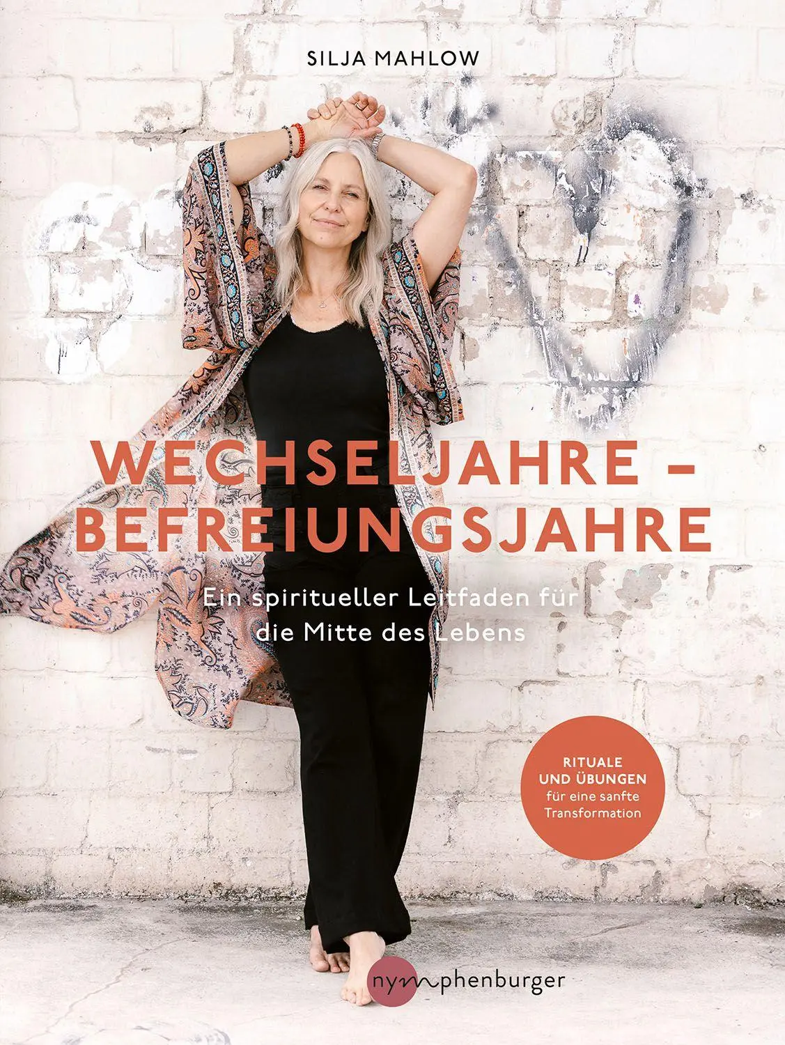Cover: 9783968601229 | Wechseljahre - Befreiungsjahre | Silja Mahlow | Taschenbuch | 192 S.