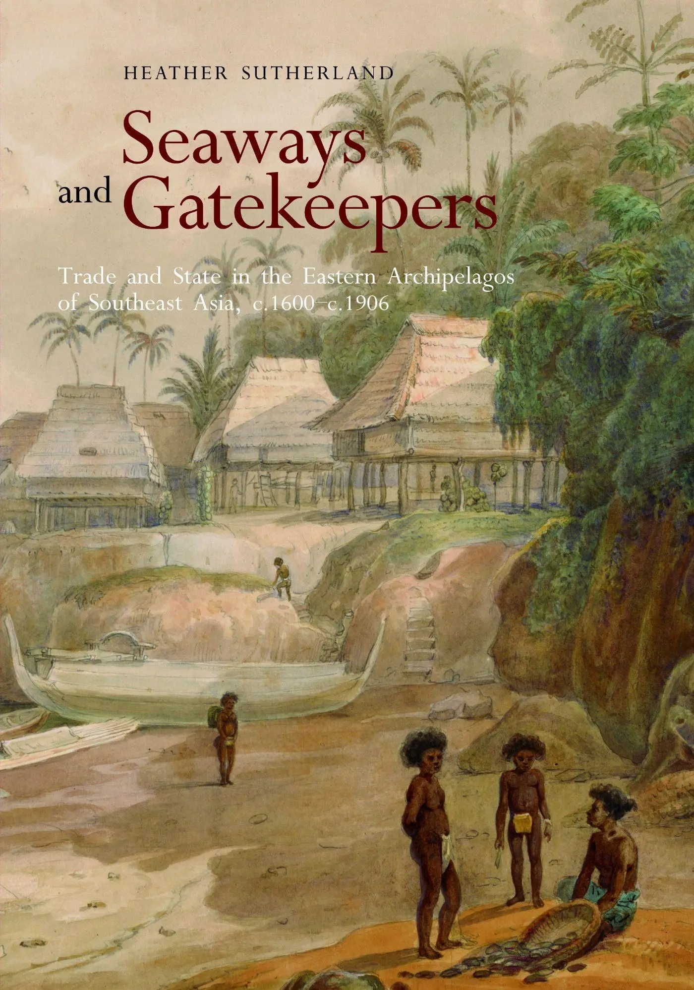 Cover: 9789813251229 | Seaways and Gatekeepers | Heather Sutherland | Taschenbuch | Englisch