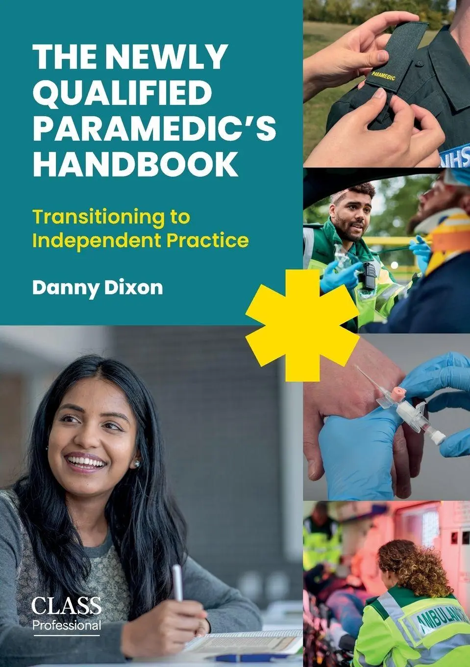 Cover: 9781801611329 | The Newly Qualified Paramedic's Handbook | Danny Dixon | Taschenbuch
