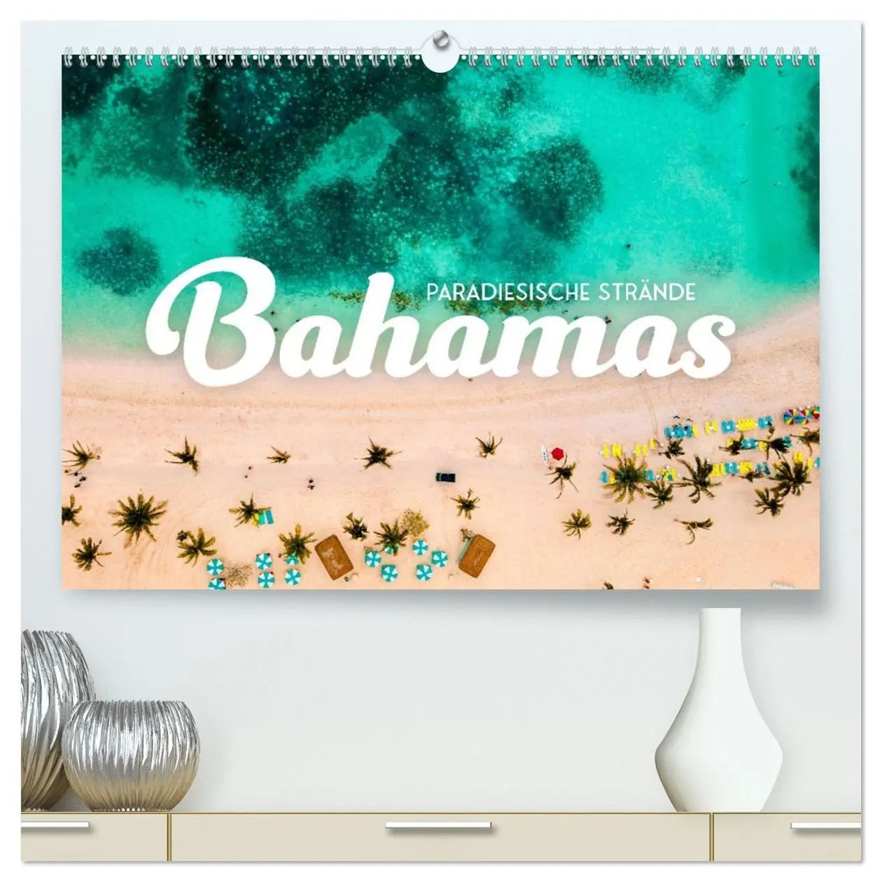 Cover: 9783457441329 | Bahamas - Paradiesische Strände. (hochwertiger Premium Wandkalender...