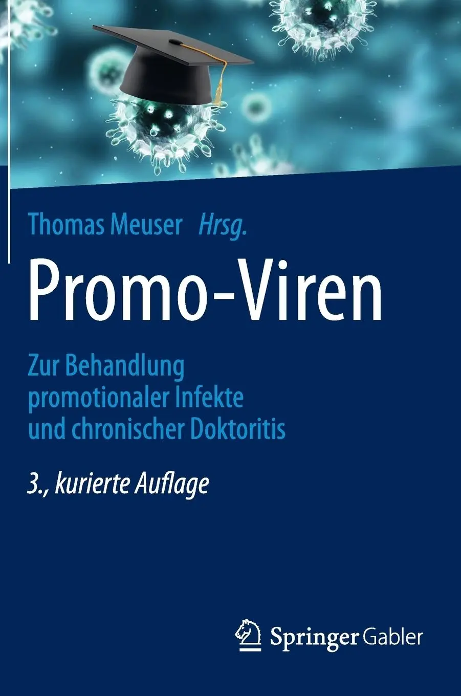 Cover: 9783658031329 | Promo-Viren | Thomas Meuser | Buch | xiii | Deutsch | 2013