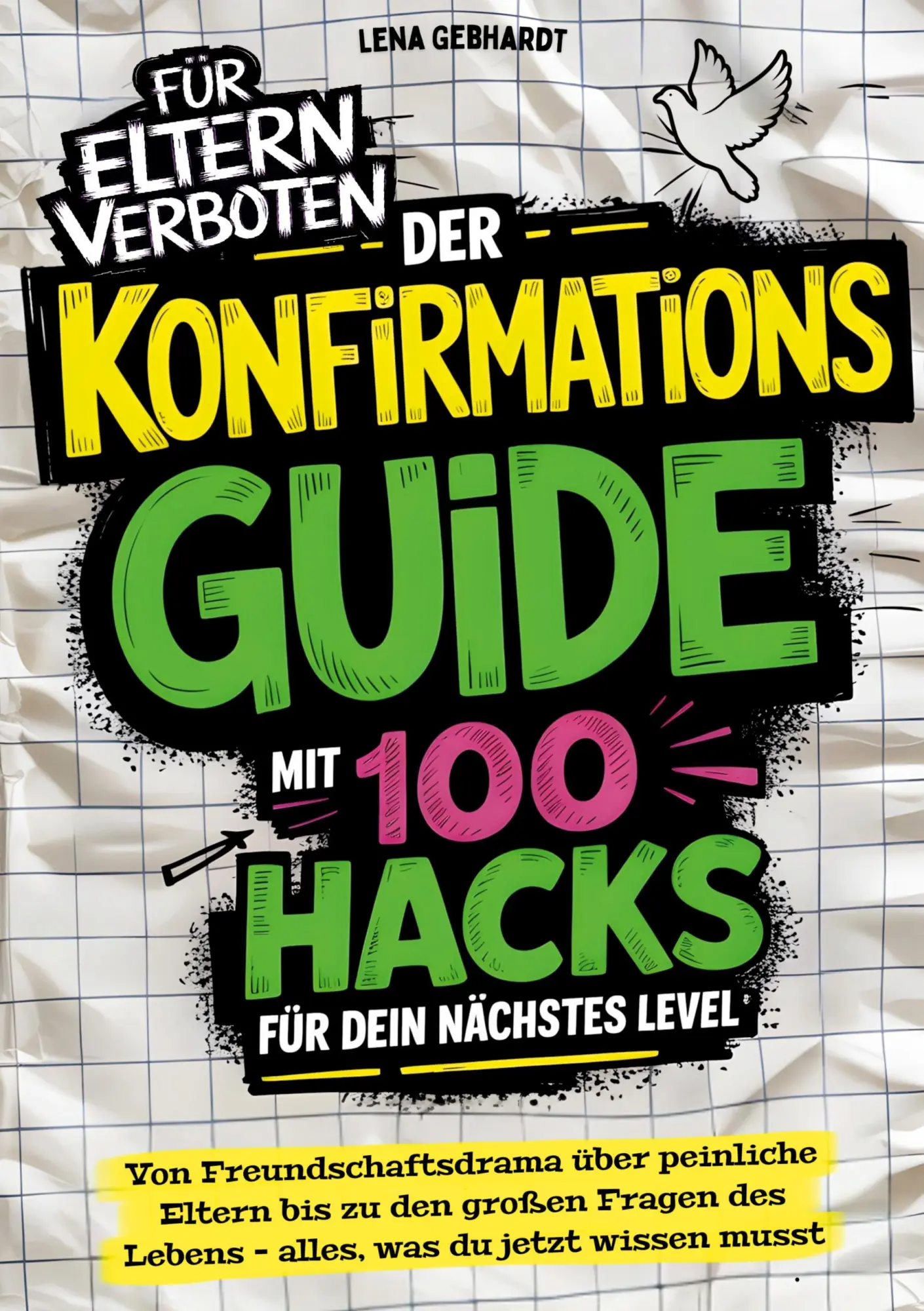 Cover: 9783912221329 | Der Konfirmations-Guide mit 100 Hacks für dein nächstes Level | Buch