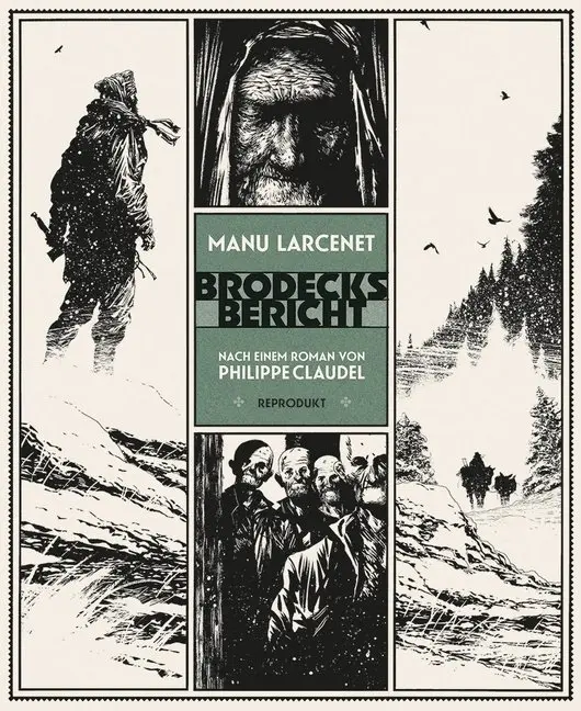 Cover: 9783956401329 | Brodecks Bericht | Nach einem Roman von Philippe Claudel | Larcenet