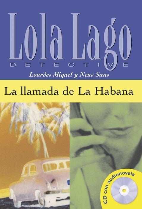 La llamada de La Habana | Neus Sans | Taschenbuch | Spanisch | 2002 | Difusión Centro de Investigación y Publicaciones de Idiomas S.L. | EAN 9788484431329 - Sans, Neus