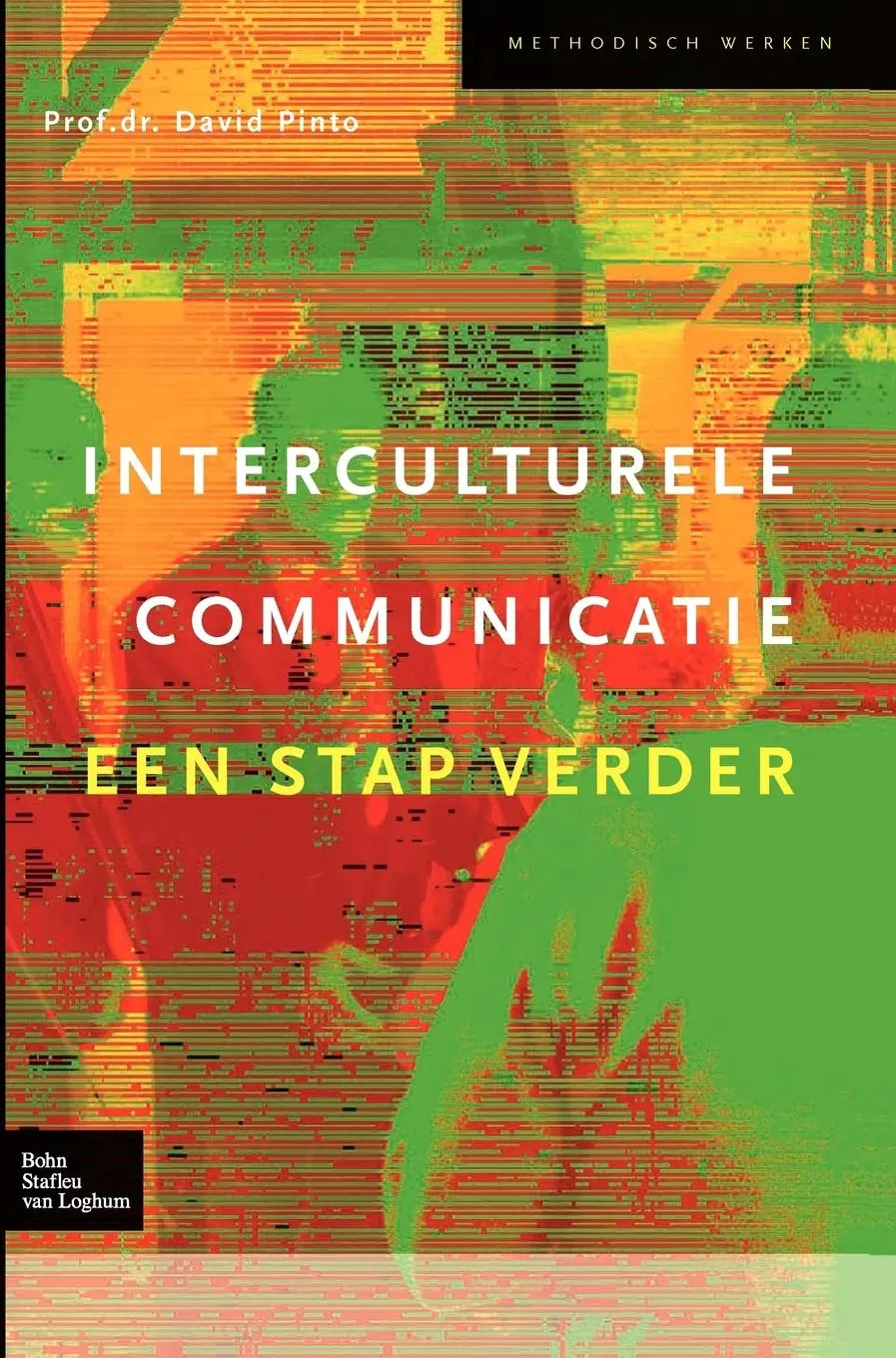 Cover: 9789031351329 | Interculturele Communicatie | Een Stap Verder | D. Pinto | Buch | 2007