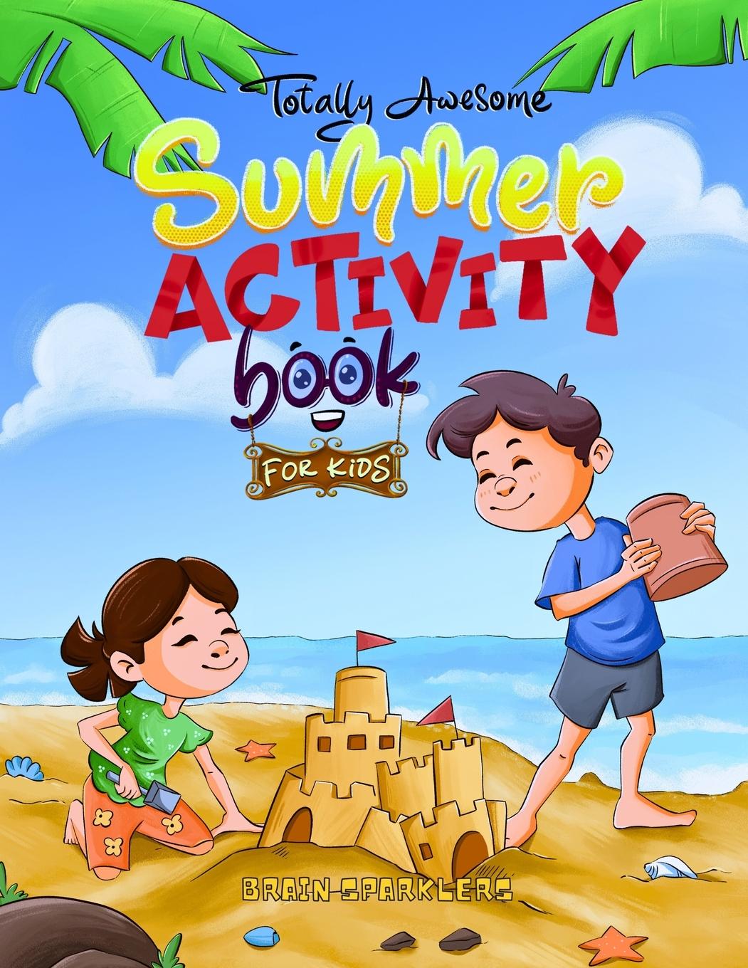 Cover: 9789083521329 | Totally Awesome Summer Activity Book for Kids | Brain Sparklers | Buch