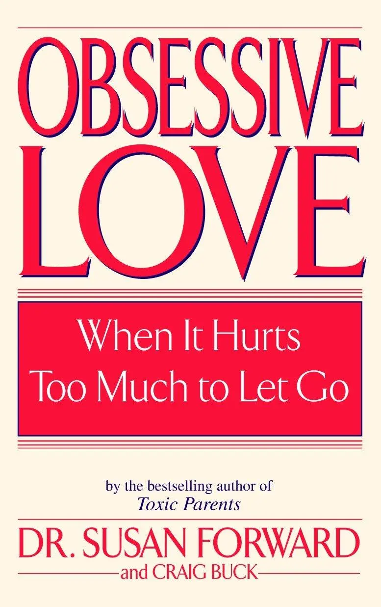 Cover: 9780553381429 | Forward, S: Obsessive Love | Susan Forward | Taschenbuch | Englisch